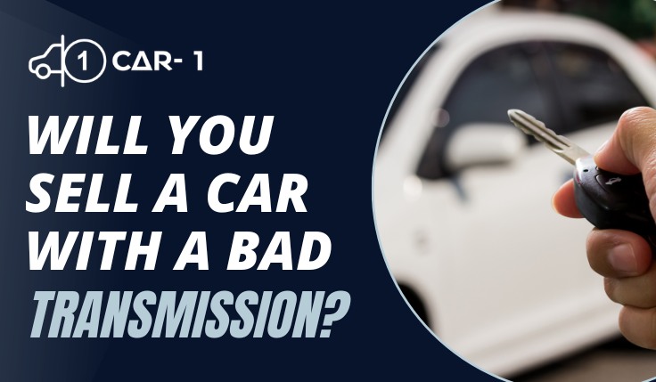 blogs/Will You Sell A Car With A Bad Transmission